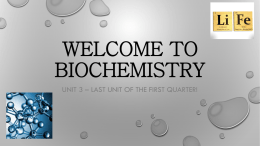 updated powerpoint for biochemistry