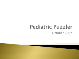Pediatric Puzzler - LSU School of Medicine
