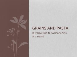 Grains and Pasta