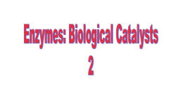 Lecture_2_Basics_Enzyme_Kinetics_13012017x