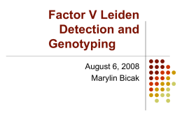 Factor V Leiden Detection and Genotyping