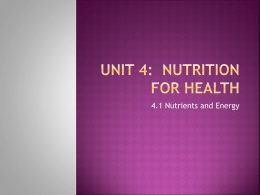 Unit 4: Nutrition for Health