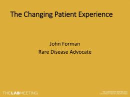 The Changing Patient Experience - John Forman