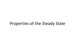 Steady State Properties