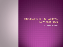 Processing in High-Acid vs. Low-Acid Food