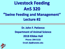 Swine Nutrition and Management - Iowa State University: Animal