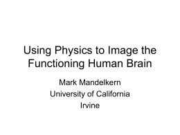 Imaging the Human Brain
