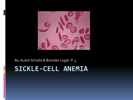Sickle Cell Anemia *cool - OG