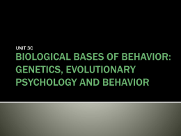 genetics, evolutionary psychology and behavior