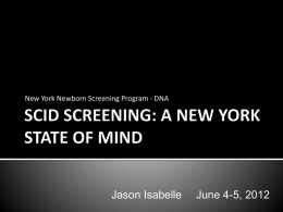 SCID Screening: A New York State of Mind