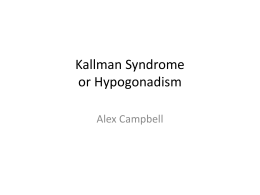 Kallman Syndrome
