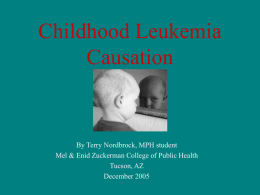 PowerPoint Presentation - Etiology of childhood leukemia