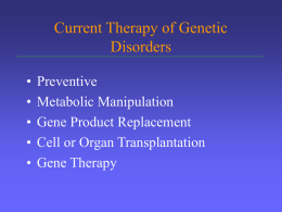 Current Therapy of Genetic Disorders