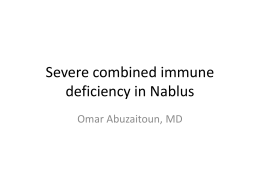 Severe combined immune deficiency in Nablus