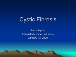 Cystic Fibrosis - School of Medicine