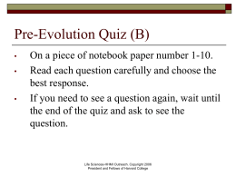 Pre-Evolution Quiz - Harvard University LS