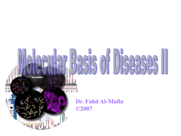 Molecular Basis of diseases II - Fahd Al