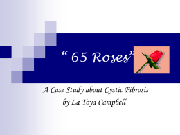 65 Roses” - Lab Careers