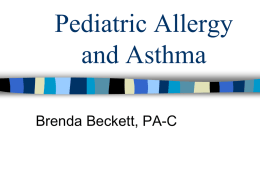 Pediatric Allergy and Asthma