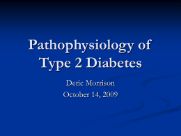 Pathophysiology of Type 2 Diabetes