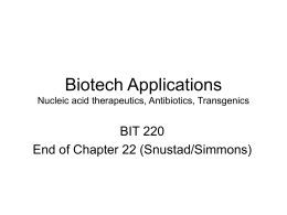 Biotech Applications Transgenics, Nucleic acid therpeutics