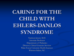CARING FOR THE CHILD WITH EHLERS