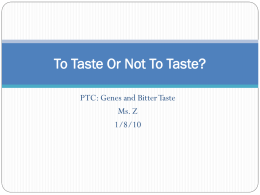 To Taste Or Not To Taste? - University of California, Irvine