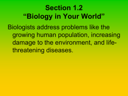 Section 1.2 “Biology in Your World”