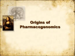 Origins of Pharmacogenomics