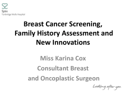 Screening For Breast Cancer - Spire Healthcare, UK Private