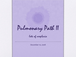 Pulmonary Path II