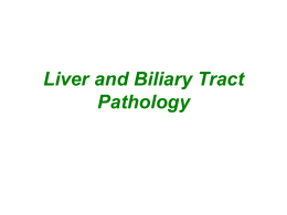 Liver and Biliary Tract Pathology