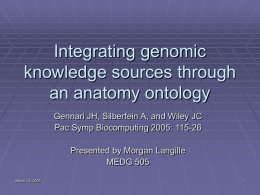 Integrating genomic knowledge sources through an anatomy ontology