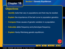 Section 1 Genetic Equilibrium Chapter 16 The Gene Pool