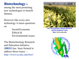 Biotech Basics - UK College of Agriculture