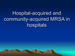 Hospital-acquired and community