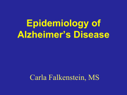 Epidemiology ofAlzheimer`s Disease