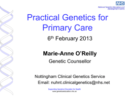 Genetics in Primary Care - Derby GP Specialty Training Programme