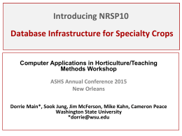 Introducing NRSP10: Database Infrastructure for Specialty Crops