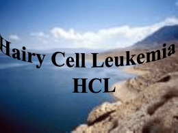 Hairy cell leukemia is a chronic Lymphoprolifrative disorder. in 1952