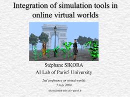 Simulation tools in virtual worlds