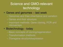 Science and GMO-relevant technology