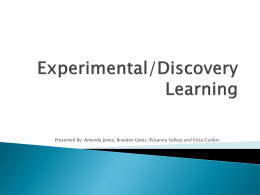 What is Experimental/Discovery based learning?