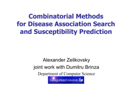 Combinatorial Methods for Disease Association Search and