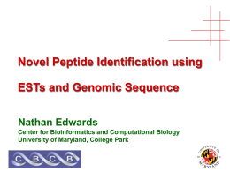 Novel Peptide Identification using ESTs and