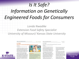 Is It Safe? Information on Genetically