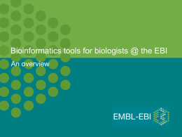 An overview of the EBI - European Bioinformatics Institute