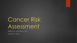 Cancer Risk Assessment - bentonfranklincms.com