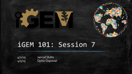 iGEM 101 – Session 7 Presentation