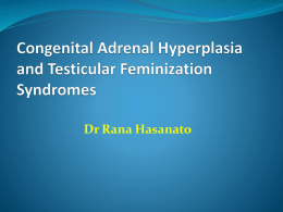 Testicular feminization syndrome